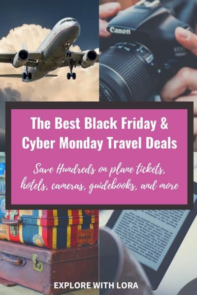 Best Black Friday And Cyber Monday Deals For Travel – Explore With Lora