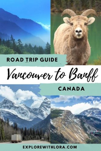 Vancouver to Banff Drive: 3 Epic Road Trips Through the Canadian ...