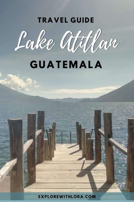 The best things to do in Lake Atitlan, Guatemala – Explore With Lora